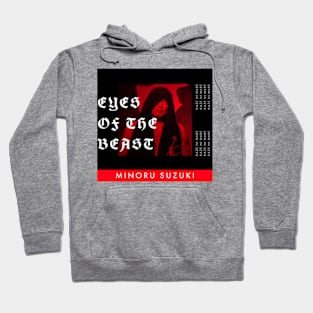 Minoru Suzuki Eyes of the Beast Hoodie